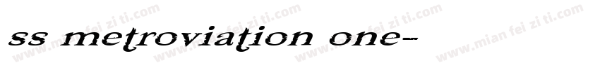 ss metroviation one字体转换